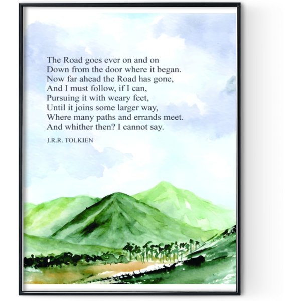 Tolkien Quote | The Road Goes Ever On | Nature | The Hobbit Premium Matte Vertical Poster-image