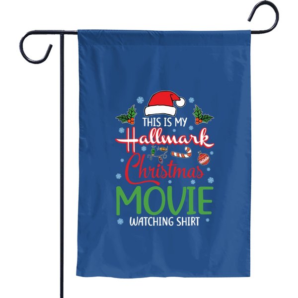 This Is My Hallmark Christmas Movie Watching Garden Flags