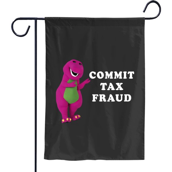 Barney Commit Tax Fraud Customize Classic Garden Flags-image