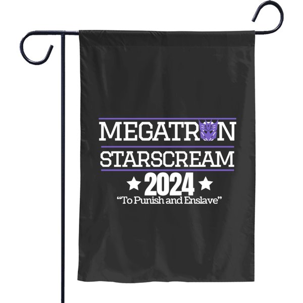 Megatron Starscream 2024 Garden Flags, Transformers, Decepticons, Funny Poltical Garden Flags-image