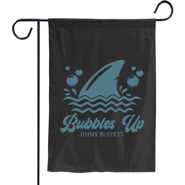 Bubbles Up Jimmy Buffett Garden Flags, Bubbles Up Memorial Garden Flags, Jimmy Lover Gifts-image
