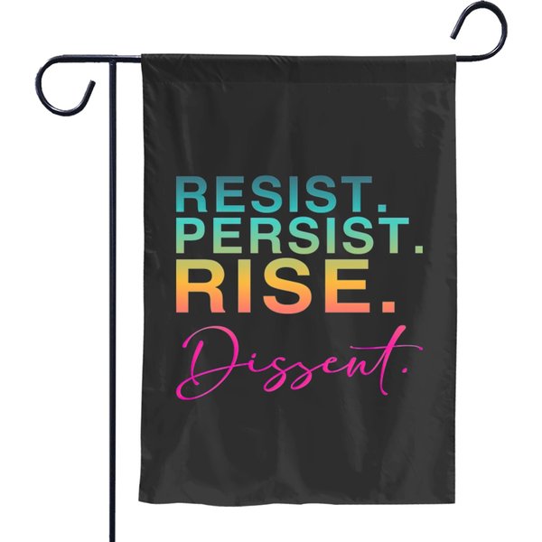 Resist. Persist. Rise. Dissent. Garden Flags-image