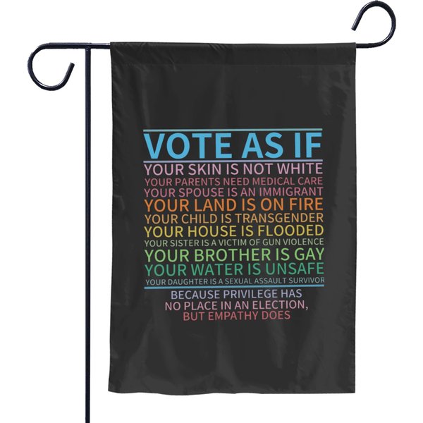 Vote As If Garden Flags, Human Rights Garden Flags, Protest Apparel-image