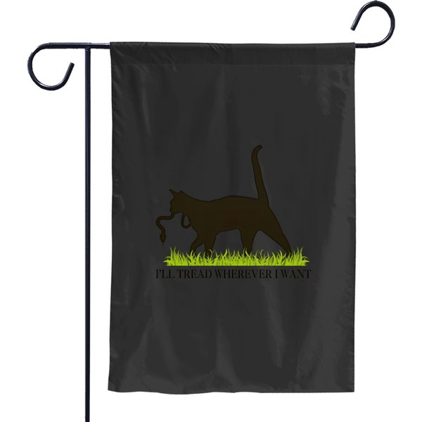I'll Tread Wherever I Want Garden Flags Childless Cat Lady For Kamala Harris-image