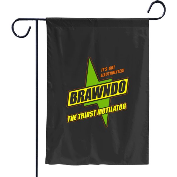 Brawndo Garden Flags