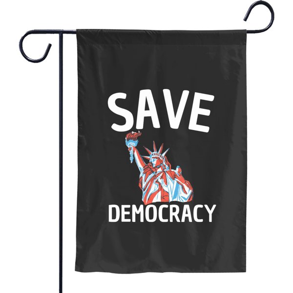 Save Democracy Save Defend Our Democracy Garden Flags-image