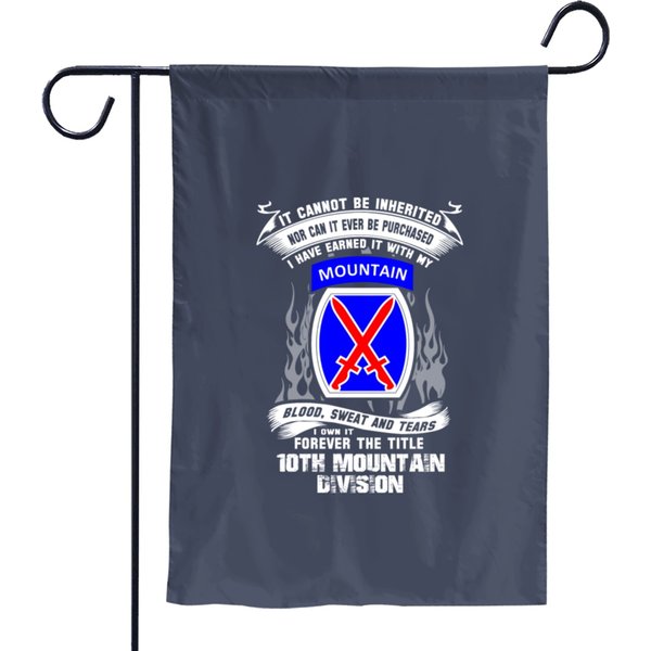 10Th Mountain Division - I've Earned It With Blood Garden Flags-image