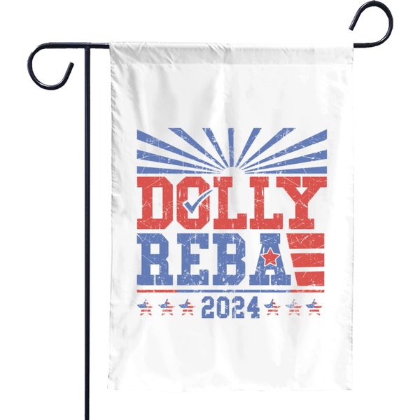 Dolly And Reba 2024 Presidential Garden Flags For Fans-image