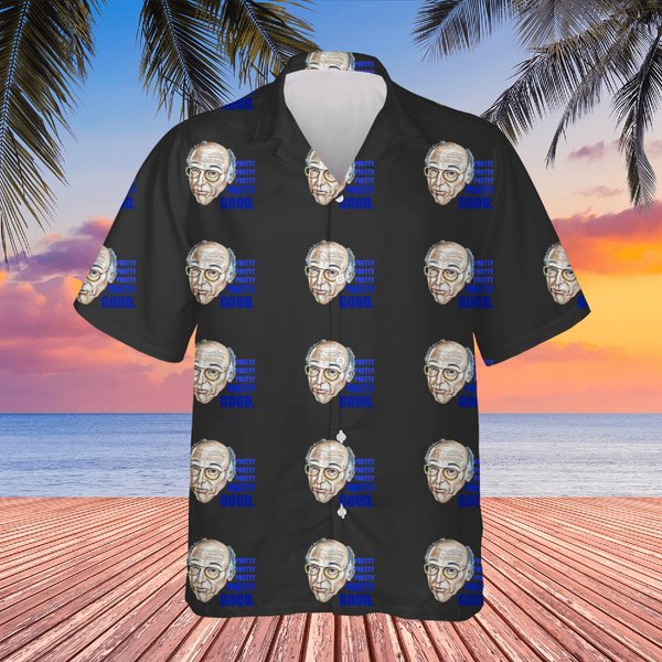 Larry David (Curb Your Enthusiasm) - Pretty Good Hawaiians-image