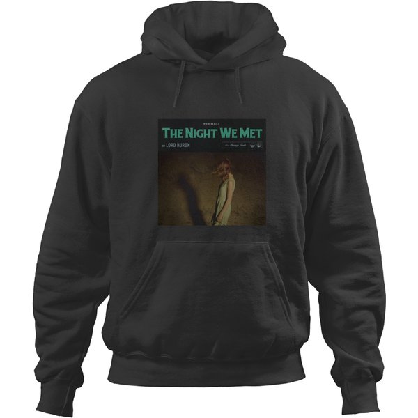 Lord Huron - The Night We Met Hoodies-image