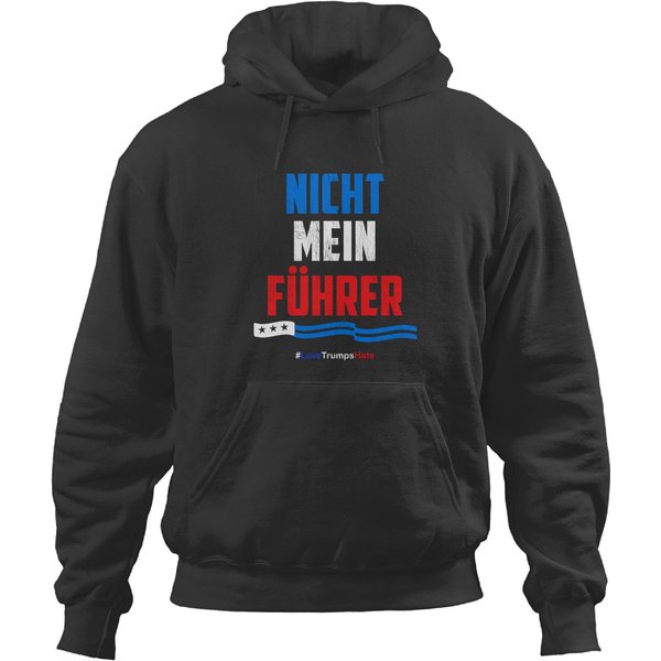 Nicht Mein Fuhrer Not My President Hoodies-image