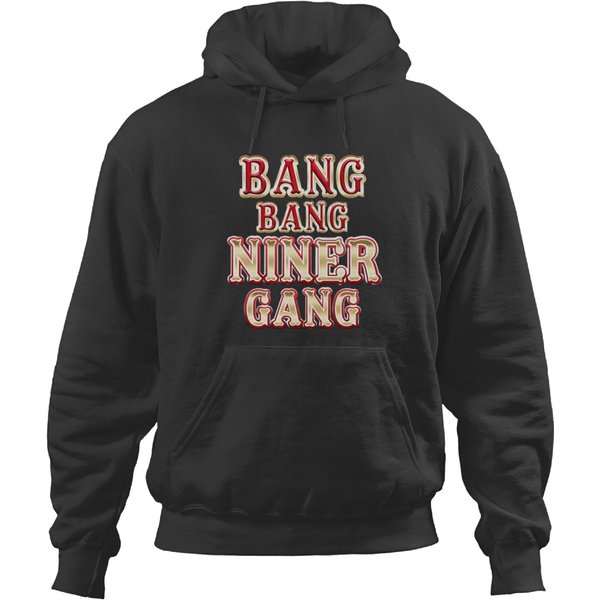Bang Bang Niner Gang Vertical Hoodies-image