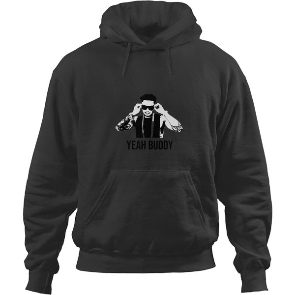 Dj Pauly D Yeah Buddy Hoodies-image