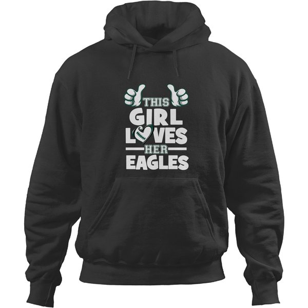 This Girl Loves Her Eagles Football - Philadelphia Ealges - Hoodies