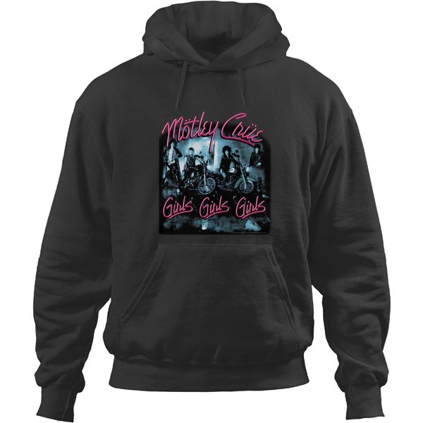 Motley Crue Girls Girls Girls Hoodie - Black Design-image