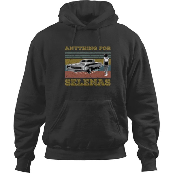 Anything For Selena's Vintage Hoodies, For Selena Lover