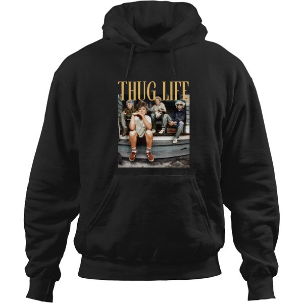 Thug Life Hoodies, The Stay Golden Fan Hoodies, Girls Lover Gift, 80S Tv Sitcom Hoodies-image