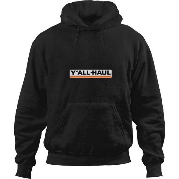 Country Uhaul Yall Haul Hoodies