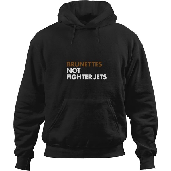Flight Of The Conchords - Ladies Of The World - Brunettes Not Fighter Jets Hoodies-image