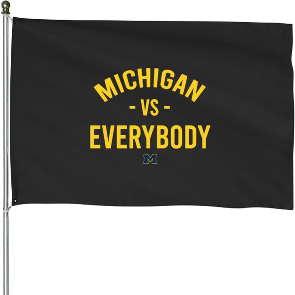 Michigan Vs Everybody Great American Football Fans House Flags-image