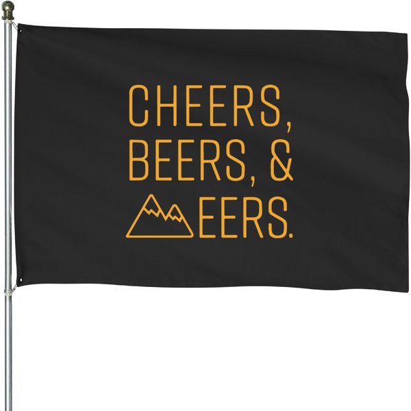 Cheers, Beers, & Eers College Inspired House Flags-image