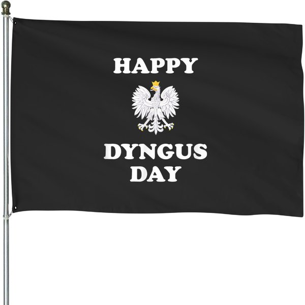 Happy Dyngus Day Polska Polish White Eagle Men Women House Flags-image