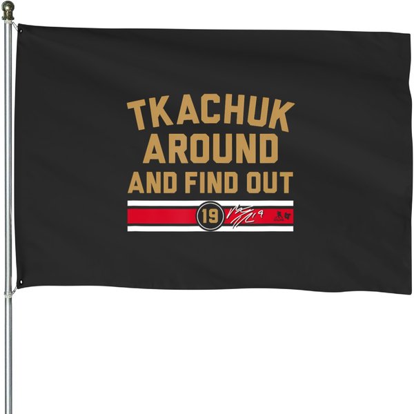 Matthew Tkachuk Around And Find Out Florida Hockey House Flags-image