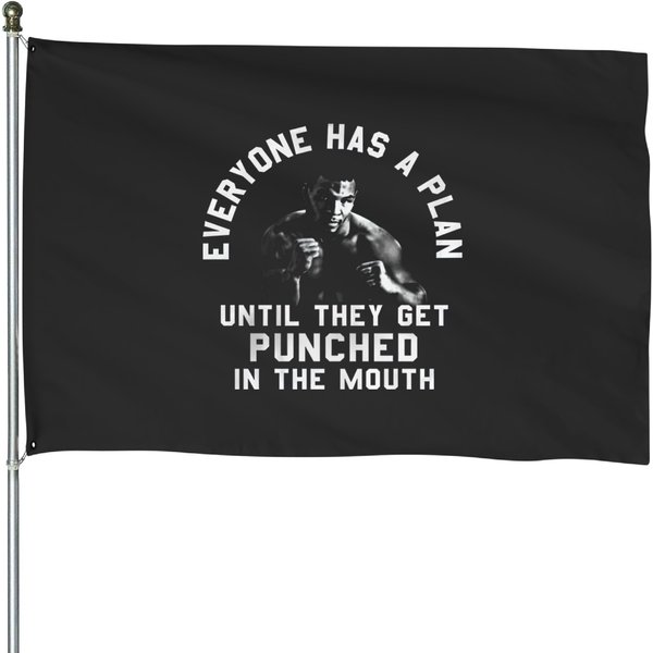 Everyone Has A Plan Until They Get Punched In The Mouth Funny Mike Tyson T-Shirts House Flags-image