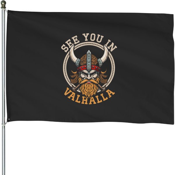See You In Valhalla Scandinavian Pride Norse Viking House Flags-image