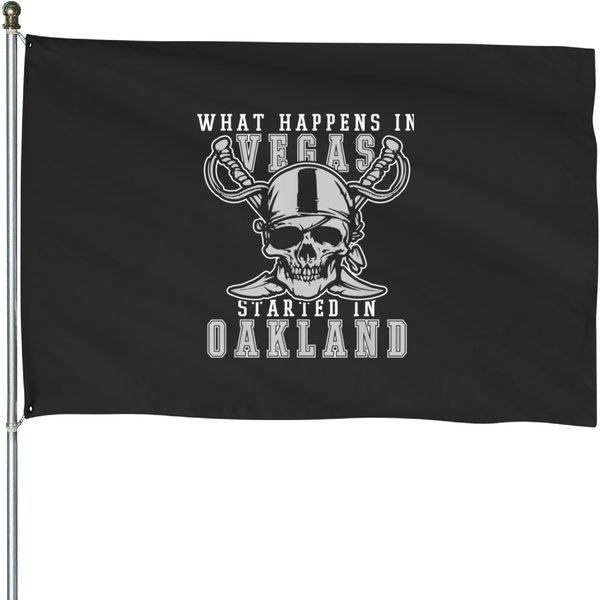 What Happens In Vegas Started In Oakland Football House Flags-image