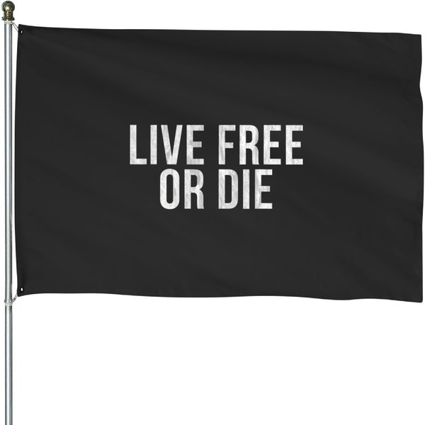 Live Free Or Die House Flags-image