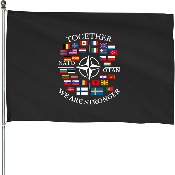 Nato Otan With Finland And Sweden Together We Are Stronger House Flags-image