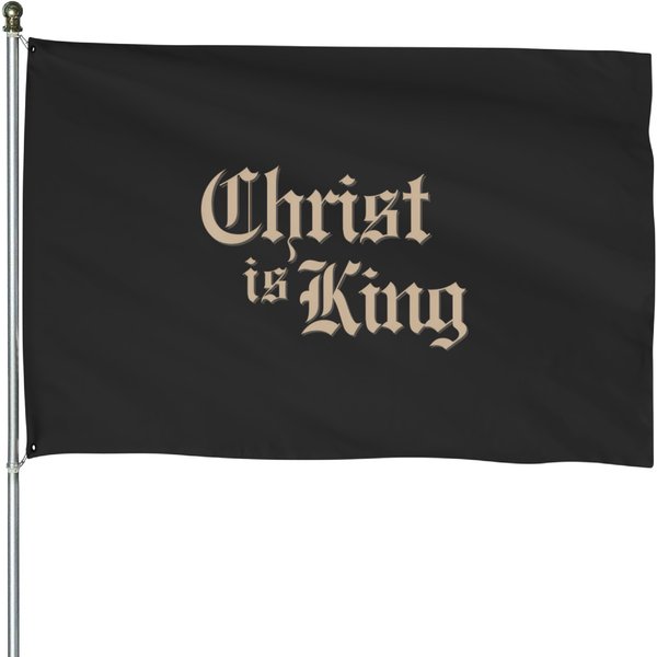 Christian Christ Is King Jesus Christ Catholic Religious House Flags-image