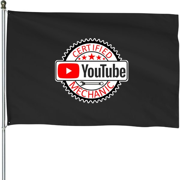 011 Youtube Certified Mechanic House Flags-image