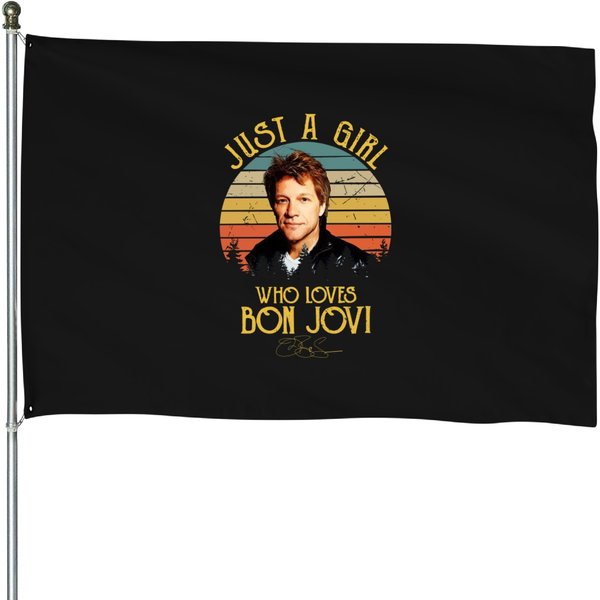 Just A Girl Who Loves Bon Jovi Signature House Flags-image
