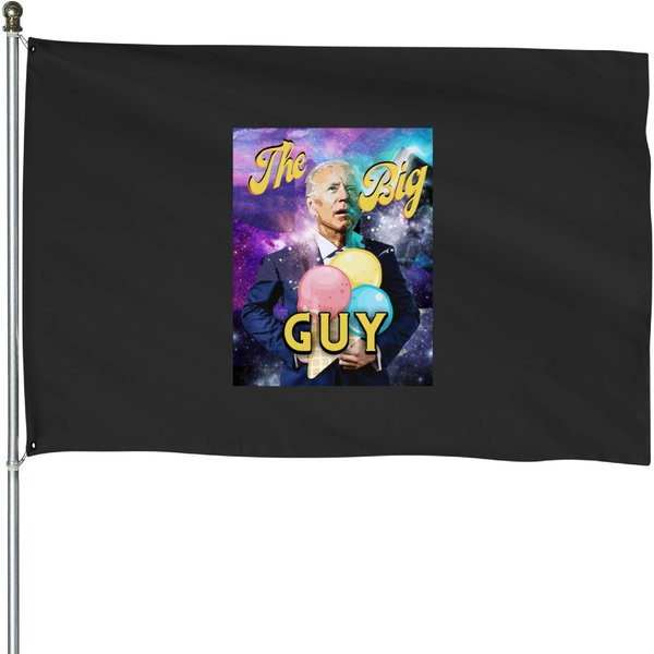 Joe Bidens The Big Guy House Flags-image