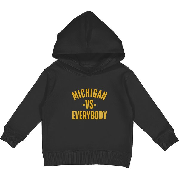 Michigan Vs Everybody - Michigan Vs Everybody - Kids Pullover Hoodies-image