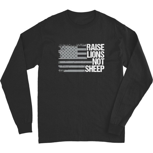 Raise Lions Not Sheep - Lion Not Sheep, American Patriot - Patriotic Lion Long Sleeves-image