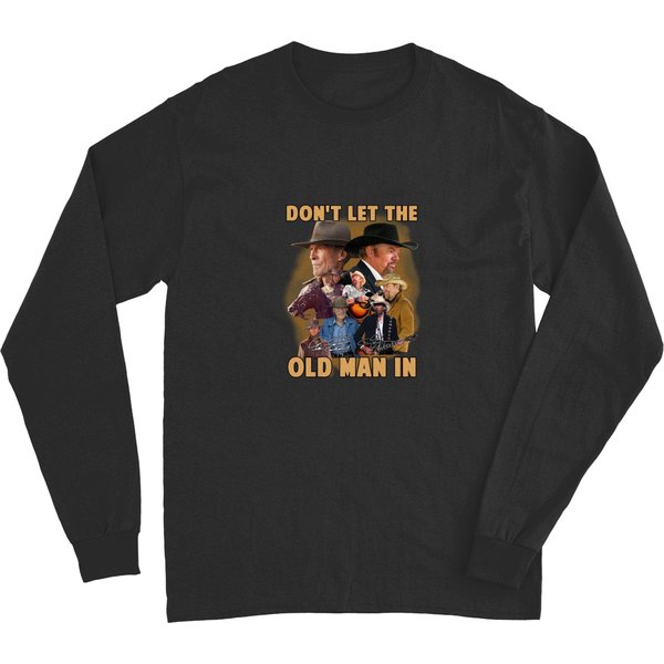 Toby Keith Clint Eastwood Don’T Let The Old Man In Long Sleeves-image