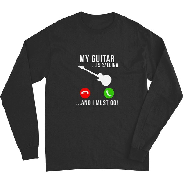 Funny Guitar Lover My Guitar Is Calling Long Sleeve Shirts-image