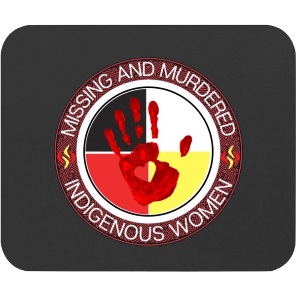 Mmiw Awareness (missing And Murdered Indigenous Women) Mouse Pads