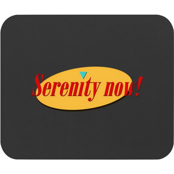 Serenity Now Music Speak Mouse Pads-image