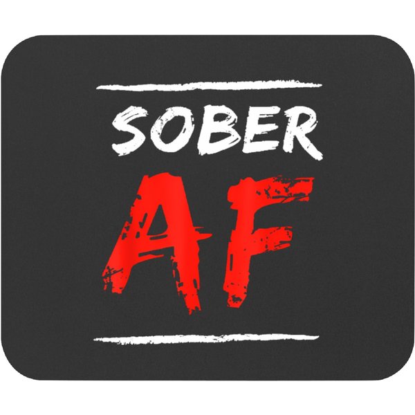 Getting Sober Af Addiction Aa Recovery Sobriety Anniversary Mouse Pads-image