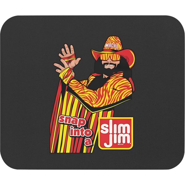 Macho Man Snap In To A Slim Jim Mouse Pads