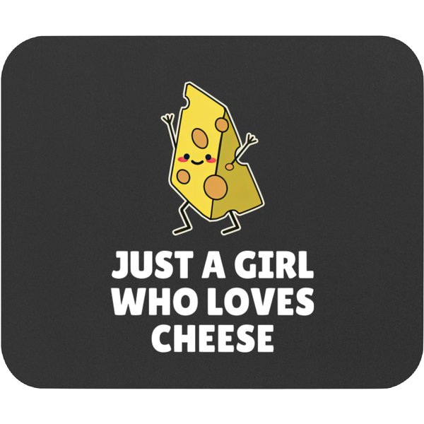 Just A Girl Who Loves Cheese - Cheese - Mouse Pads-image