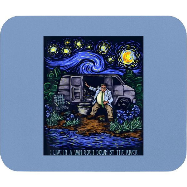 I Live In A Van Gogh Down By The River T Mouse Pads-image