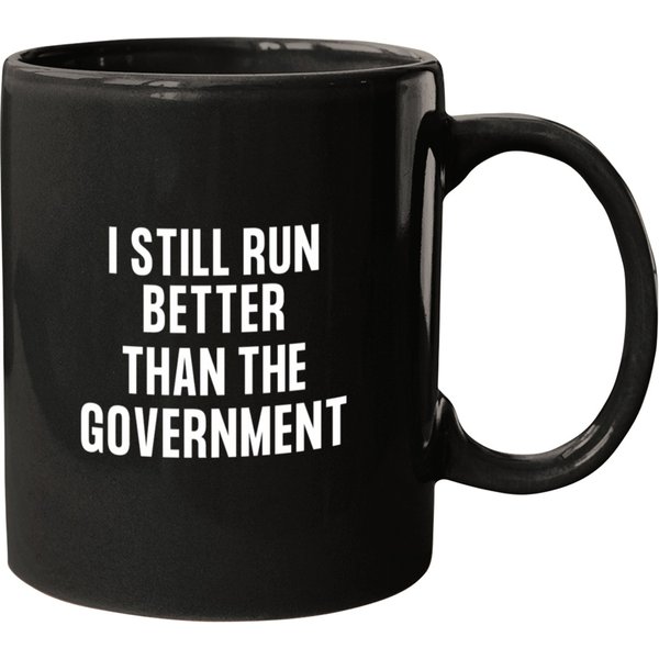 I Still Run Better Than The Government - Funny Broken Leg Design For Amputees Mugs-image
