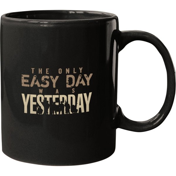 The Only Easy Day Was Yesterday - Troop Soldier Veteran Mugs-image