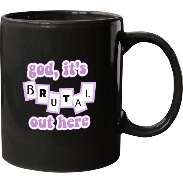 God, It's Brutal Out Here Mugs-image