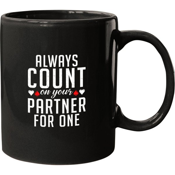 Always Count On Your Partner For One Euchre Card Game Player T Mugs-image